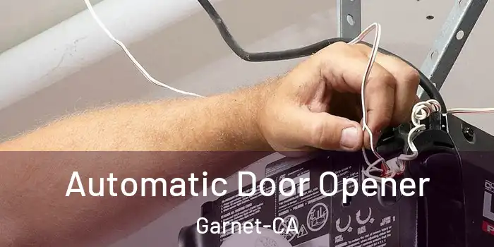  Automatic Door Opener Garnet-CA