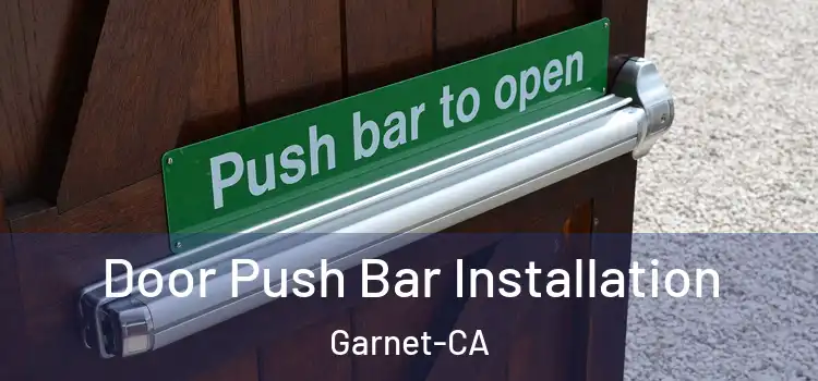  Door Push Bar Installation Garnet-CA